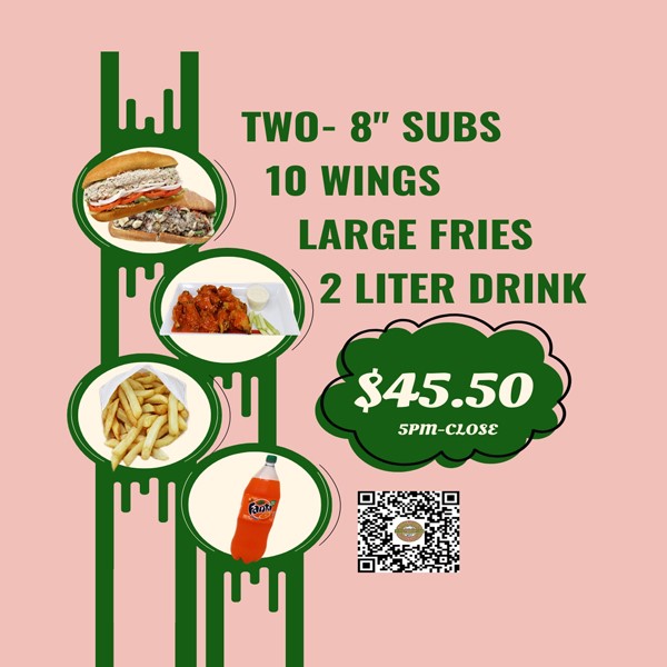 $6 Off 2-8" Subs, 10 Wings, Large Fry & a 2 Liter