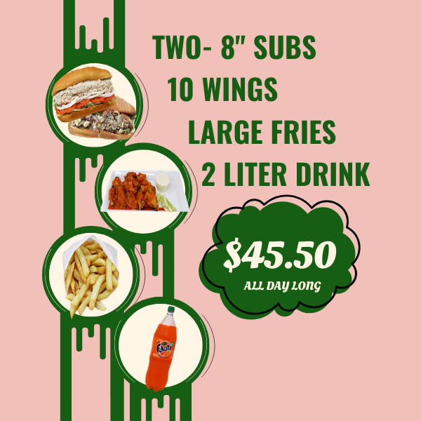 2-8" Subs, 10 Wings, Large Fry & a 2 Liter For $45.50