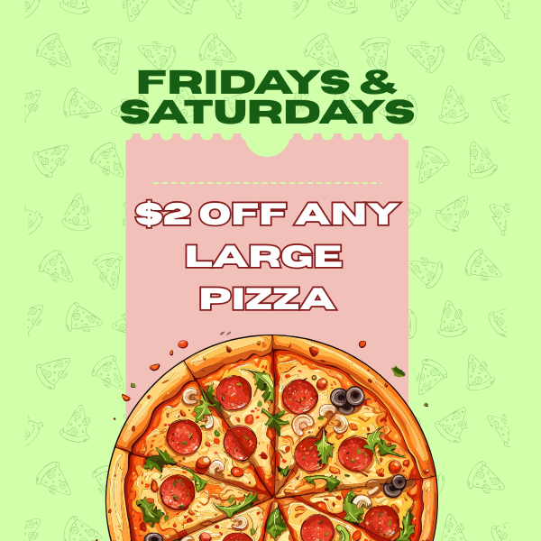 $2 Off Any 16" Pizza!